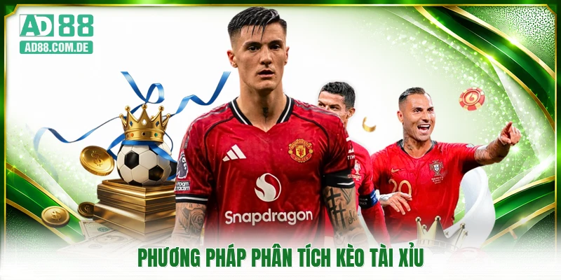 Phương pháp phân tích kèo tài xỉu